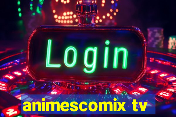 animescomix tv